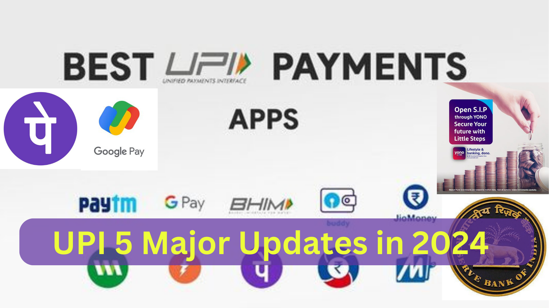 UPI 5 Major Updates in 2024